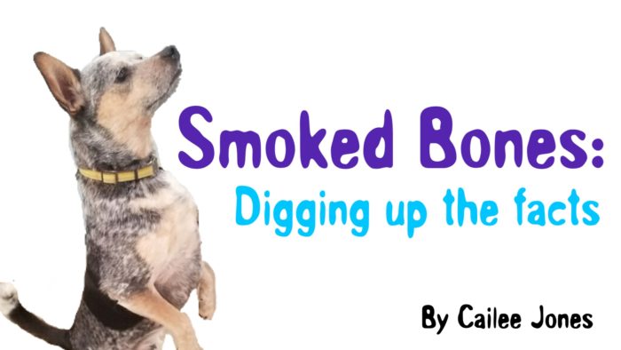 Digging up the facts on Smoked Bones - The Yuppy Puppy